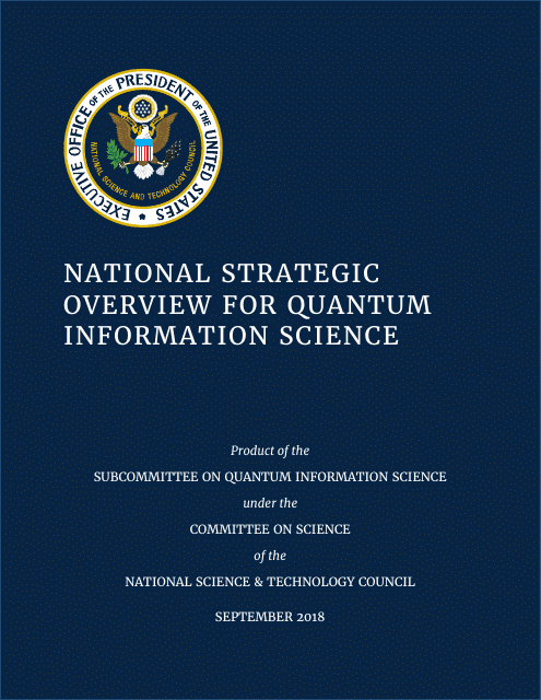National Strategic Overview for Quantum Information Science Download Pdf