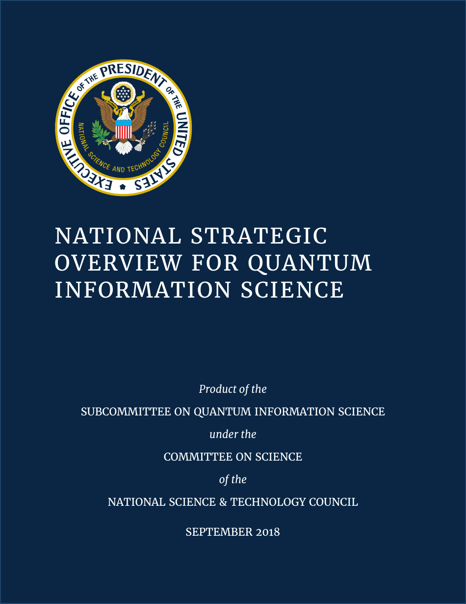 National Strategic Overview for Quantum Information Science, Page 1