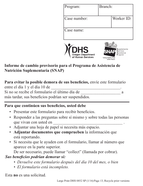 Formulario DHS0852 Informe De Cambio Provisorio Para El Programa De Asistencia De Nutricion Suplementaria (Snap) - Letra Grande - Oregon (Spanish)