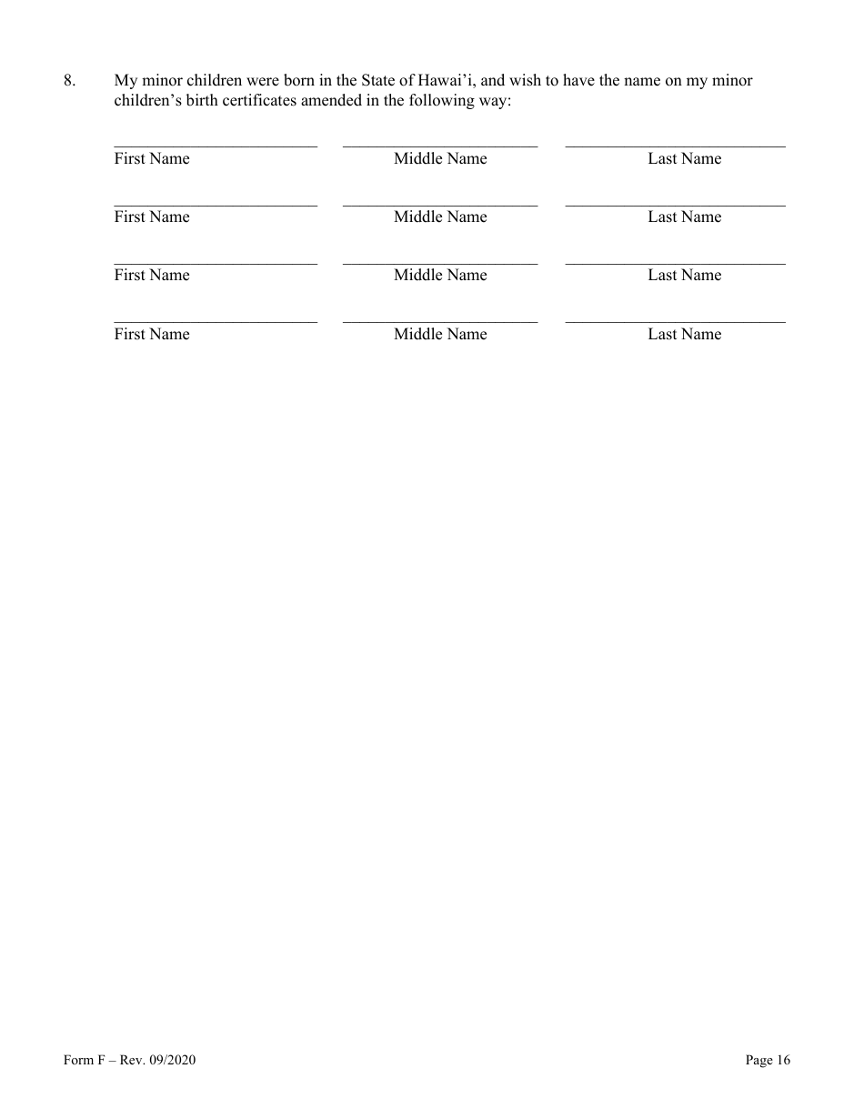 Form F Name Change of Parent and Minor Children With the Notarized Consent of the Other Parent - Hawaii, Page 16