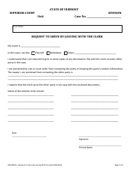 Document preview: Form 600-00010 Request to Serve by Leaving With the Clerk - Vermont