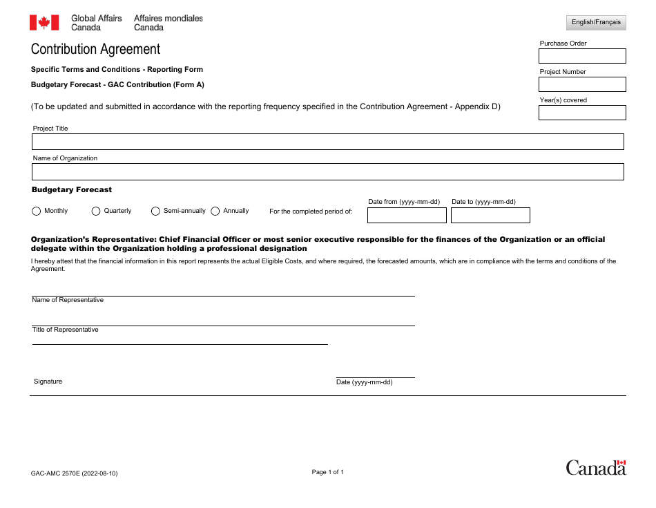 Form A (GAC-AMC2570E) Contribution Agreement - Specific Terms and Conditions - Reporting Form - Budgetary Forecast - Gac Contribution - Canada (English / French), Page 1