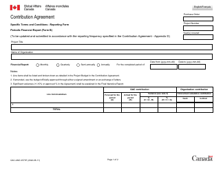 Document preview: Form GAC-AMC2571E (B) Contribution Agreement - Specific Terms and Conditions - Reporting Form - Periodic Financial Report - Canada (English/French)