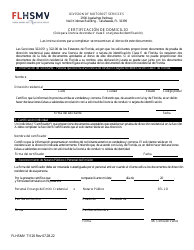 Form FLHSMV71120 Certificacion De Domicilio (Solo Para Licencia De Conducir Clase E O Tarjetas De Identificacion) - Florida (English/Spanish)
