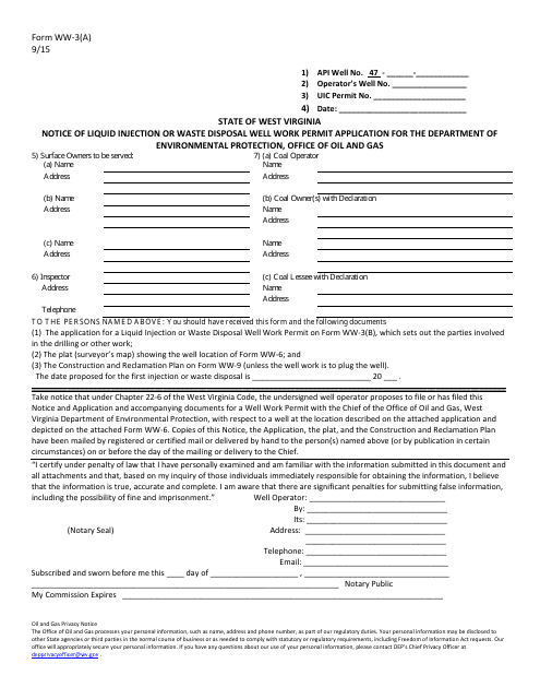 Form WW-3(A) Notice of Liquid Injection or Waste Disposal Well Work Permit Application for the Department of Environmental Protection, Office of Oil and Gas - West Virginia