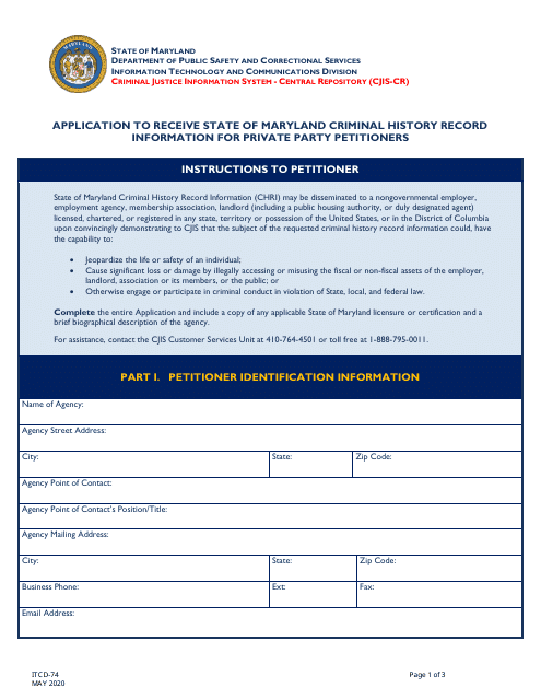 Form ITCD-74 Application to Receive State of Maryland Criminal History Record Information for Private Party Petitioners - Maryland