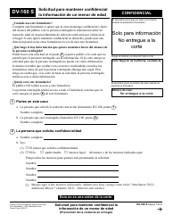 Document preview: Formulario DV-160 Solicitud Para Mantener Confidencial La Informacion De Un Menor De Edad - California (Spanish)
