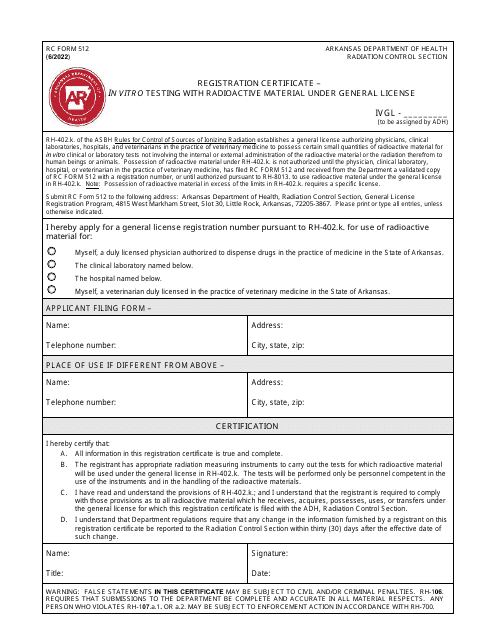 RC Form 512 Registration Certificate - in Vitro Testing With Radioactive Material Under General License - Arkansas