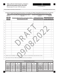 Document preview: Form RI-1041 Schedule W Rhode Island W-2 and 1099 Information - Draft - Rhode Island