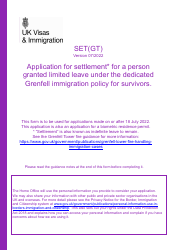 Document preview: Form SET(GT) Application for Settlement for a Person Granted Limited Leave Under the Dedicated Grenfell Immigration Policy for Survivors - United Kingdom