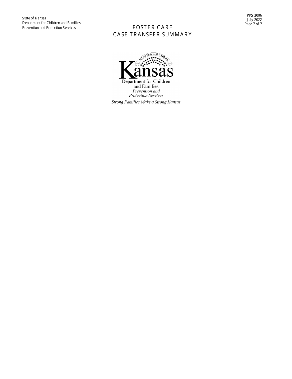 Form PPS3006 Foster Care Case Transfer Summary - Kansas, Page 7