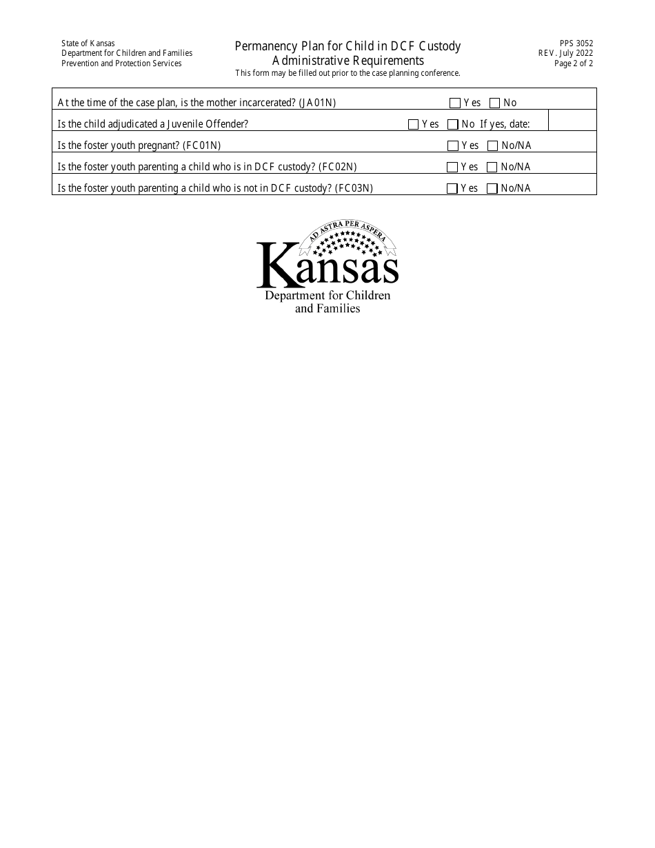 Form PPS3052 Permanency Plan for Child in Dcf Custody Administrative Requirements - Kansas, Page 2
