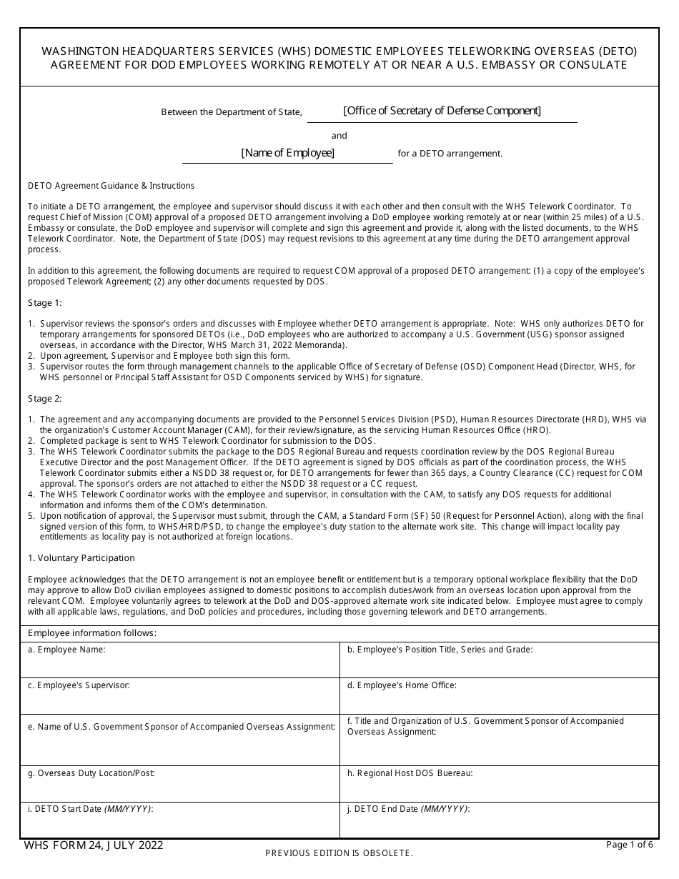 WHS Form 24 Washington Headquarters Services (WHS) Domestic Employees Teleworking Overseas (Deto) Agreement for DoD Employees Working Remotely at or Near a U.S. Embassy or Consulate, Page 1