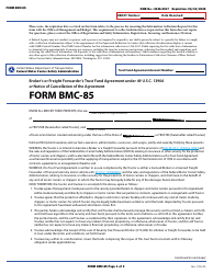 Document preview: Form BMC-85 Broker's or Freight Forwarder's Trust Fund Agreement Under 49 U.s.c. 13906 or Notice of Cancellation of the Agreement