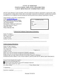 Document preview: Professional Employer Organization Client Initiation or Termination Form - Montana