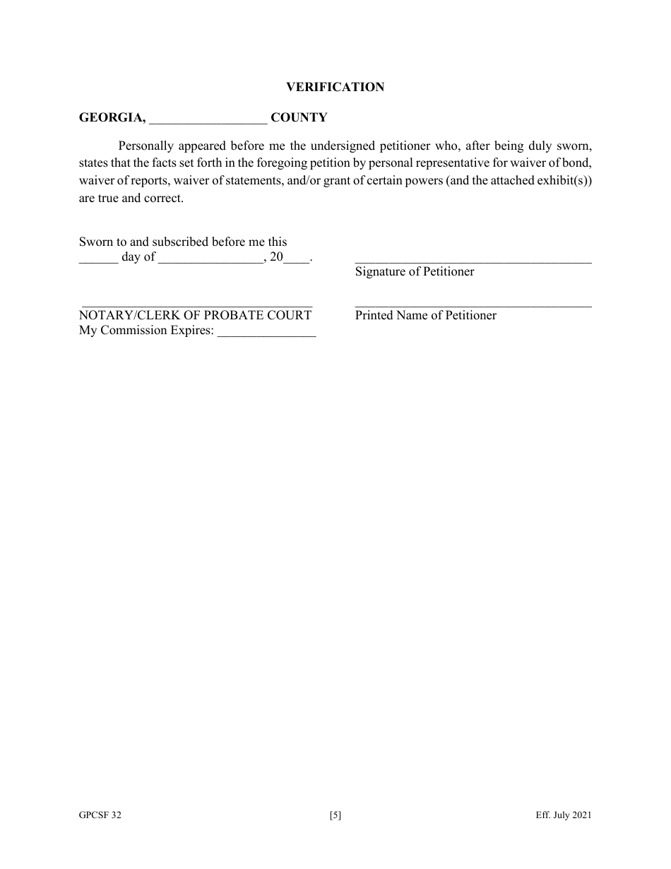 Form GPCSF32 Etition by Personal Representative for Waiver of Bond, Waiver of Reports, Waiver of Statements, and / or Grant of Certain Powers - Georgia (United States), Page 7