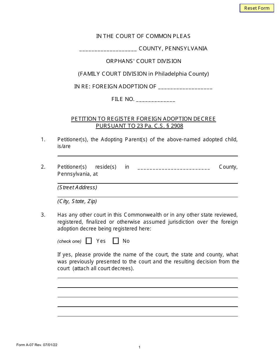 Form A-07 Petition to Register Foreign Adoption Decree Pursuant to 23 Pa. C.s. 2908 - Pennsylvania, Page 1