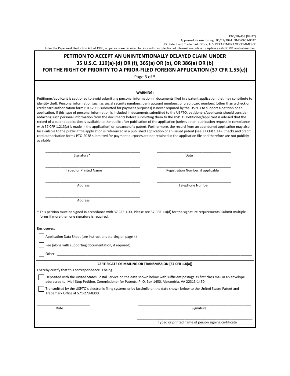 Form PTO / SB / 458 Petition to Accept an Unintentionally Delayed Claim Under 35 U.s.c. 119(A)-(D) or (F), 365(A) or (B), or 386(A) or (B) for the Right of Priority to a Prior-Filed Foreign Application (37 Cfr 1.55(E)), Page 3