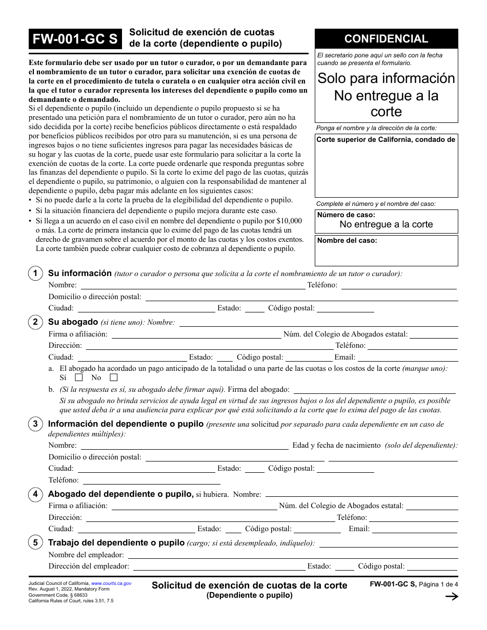 Formulario FW-001-GC Solicitud De Exencion De Cuotas De La Corte (Dependiente O Pupilo) - California (Spanish), Page 1