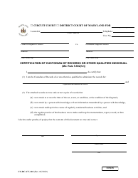 Document preview: Form CC-DC-CV-110 Certification of Custodian of Records or Other Qualified Individual - Maryland