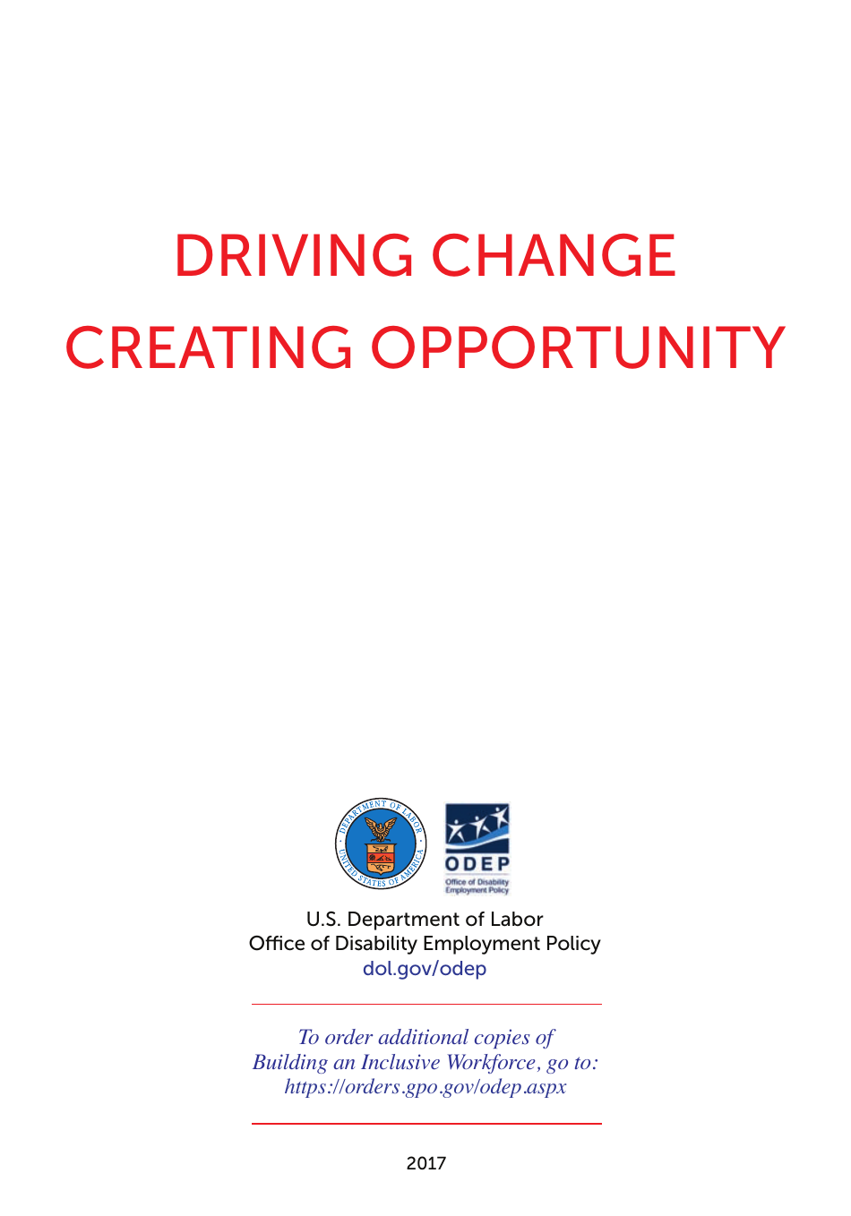 Building an Inclusive Workforce: a Four-Step Reference Guide to Recruiting, Hiring and Retaining Employees With Disabilities, Page 17