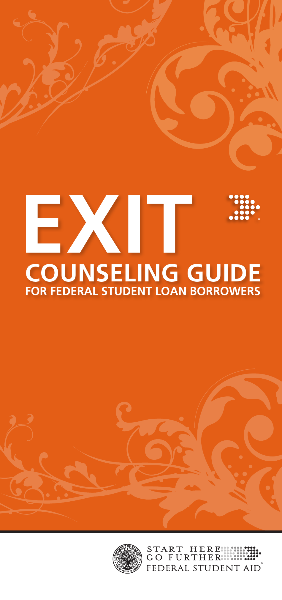 Exit Counseling Guide for Federal Student Loan Borrowers, Page 1