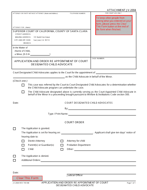 Form JV-2004 Application and Order Re Appointment of Court Designated Child Advocate - County of Santa Clara, California
