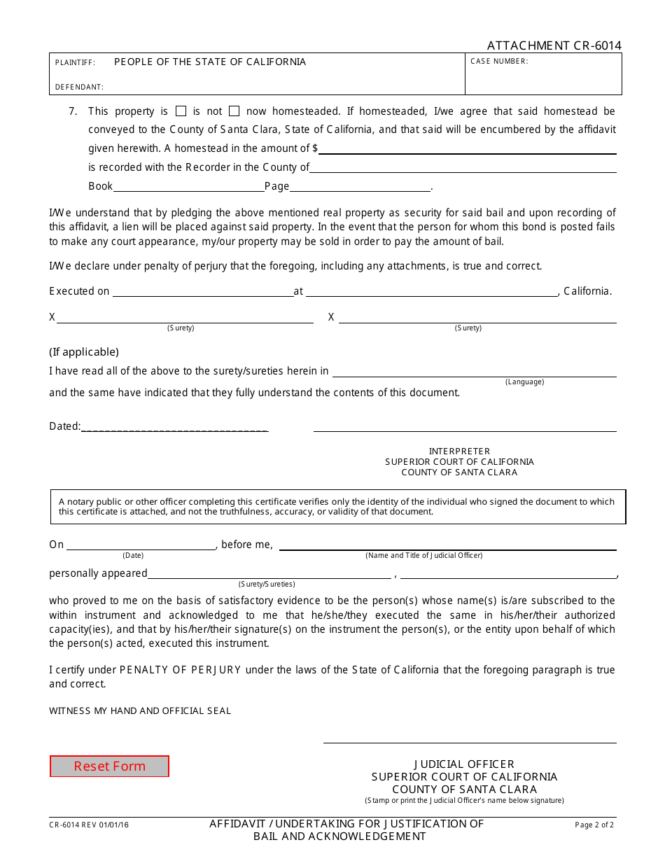 Attachment CR-6014 Affidavit / Undertaking for Justification of Bail and Acknowledgement (Pursuant to 1278, 1279, 1280, 1280a, 1280.1 Penal Code) - County of Santa Clara, California, Page 2