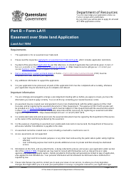 Document preview: Form LA11 Part B Easement Over State Land Application - Queensland, Australia