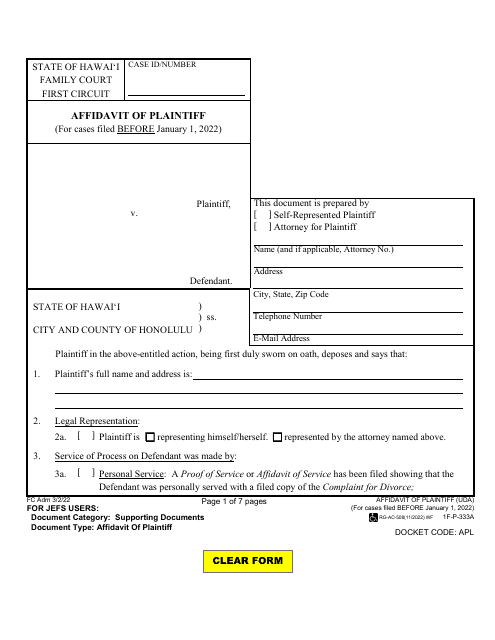 Form 1F-P-333A Affidavit of Plaintiff (For Cases Filed Before January 1, 2022) - Hawaii