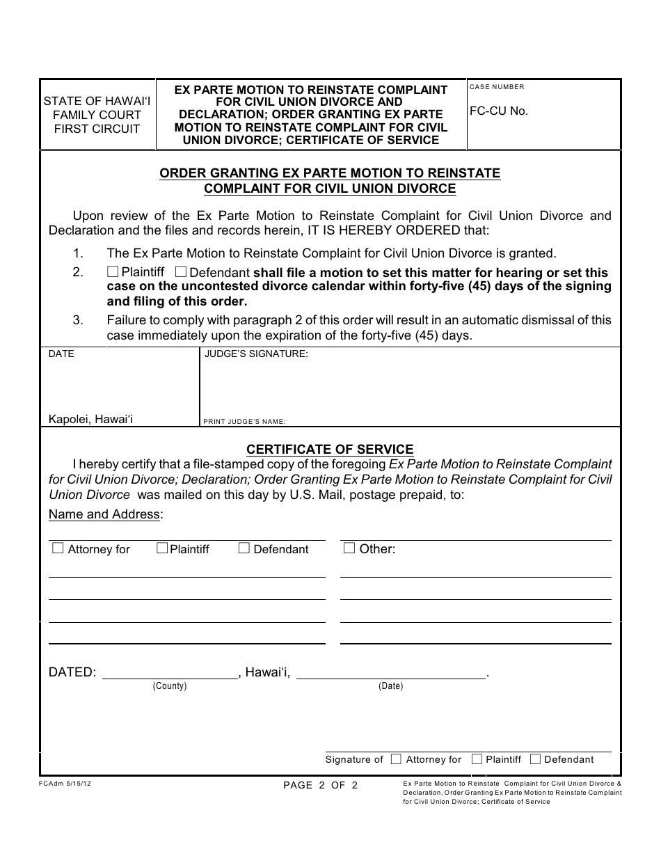 Form 1F-P-1090 Ex Parte Motion to Reinstate Complaint for Civil Union Divorce and Declaration; Order Granting Ex Parte Motion to Reinstate Complaint for Civil Union Divorce; Certificate of Service - Hawaii, Page 3