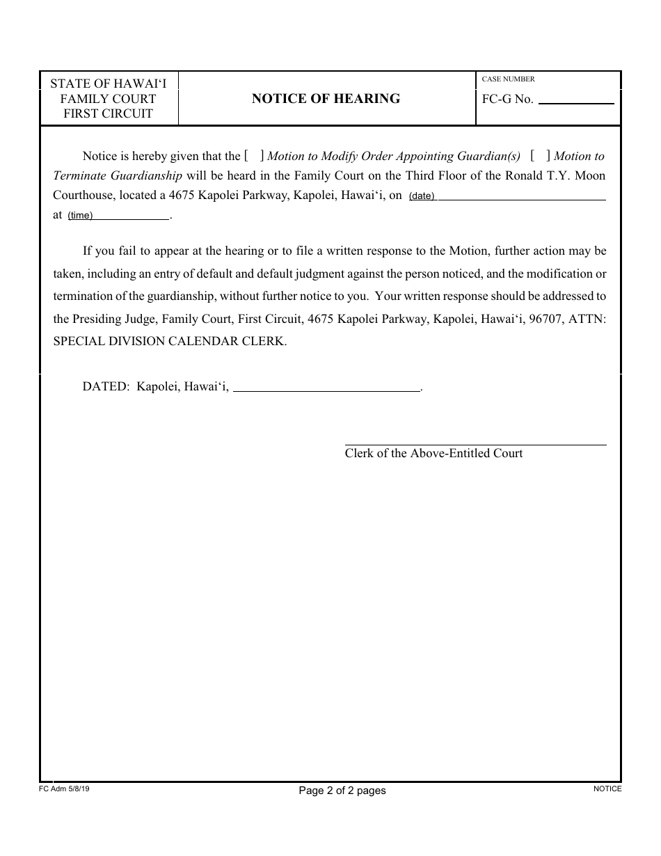 Form 1F-P-2057 Motion to Modify Order Appointing Guardian(S) / Terminate Guardianship; Notice of Hearing; and Certificate of Service - Hawaii, Page 4