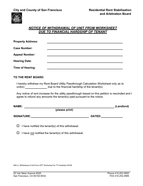 Document preview: Form 595 Notice of Withdrawal of Unit From Worksheet Due to Financial Hardship of Tenant - City and County of San Francisco, California