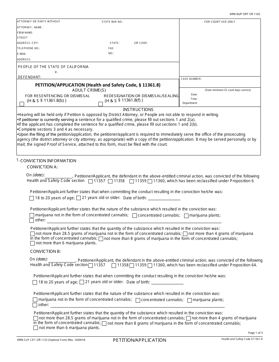 Form Sup Crt1123 Petition / Application (Health and Safety Code, 11361.8) Adult Crime(S) for Resentencing or Dismissal / Redesignation or Dismissal / Sealing - County of Kern, California, Page 1