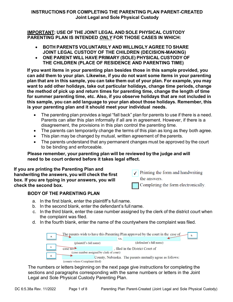 Instructions for Form DC6:5.38 Parenting Plan Parent-Created (Joint Legal and Sole Physical Custody) - Nebraska, Page 1