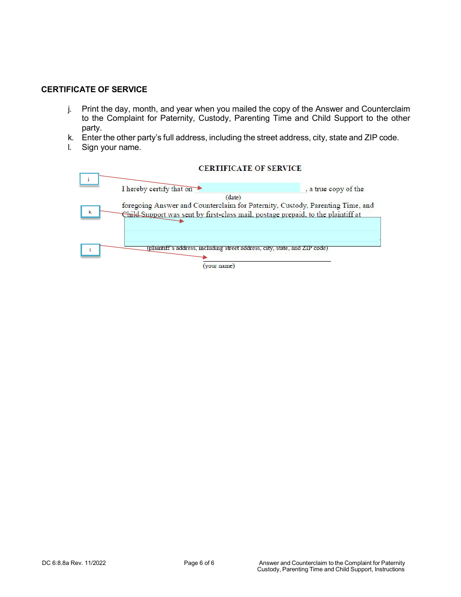 Instructions for Form DC6:8.8 Answer and Counterclaim to Complaint for Paternity, Custody, Parenting Time, and Child Support - Nebraska, Page 6