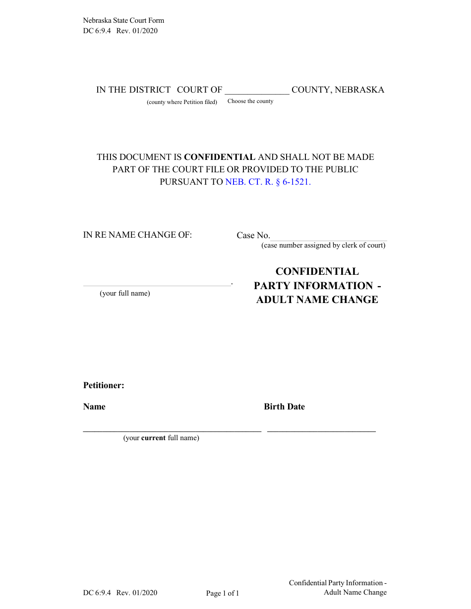 Form DC6:9.4 Confidential Party Information - Adult Name Change - Nebraska, Page 1