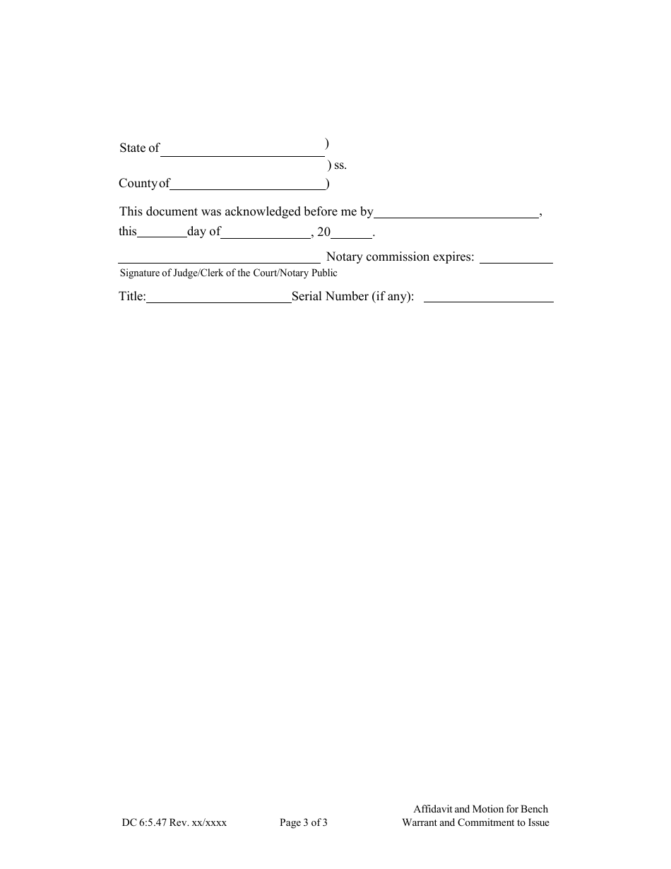 Form DC6:5.47 Affidavit and Motion for Bench Warrant and Commitment to Issue (Non-compliance of Divorce Terms) - Nebraska, Page 3