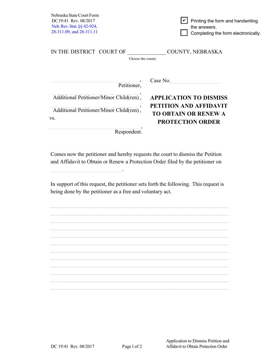Form DC19:41 Application to Dismiss Petition and Affidavit to Obtain or Renew a Protection Order - Nebraska, Page 1