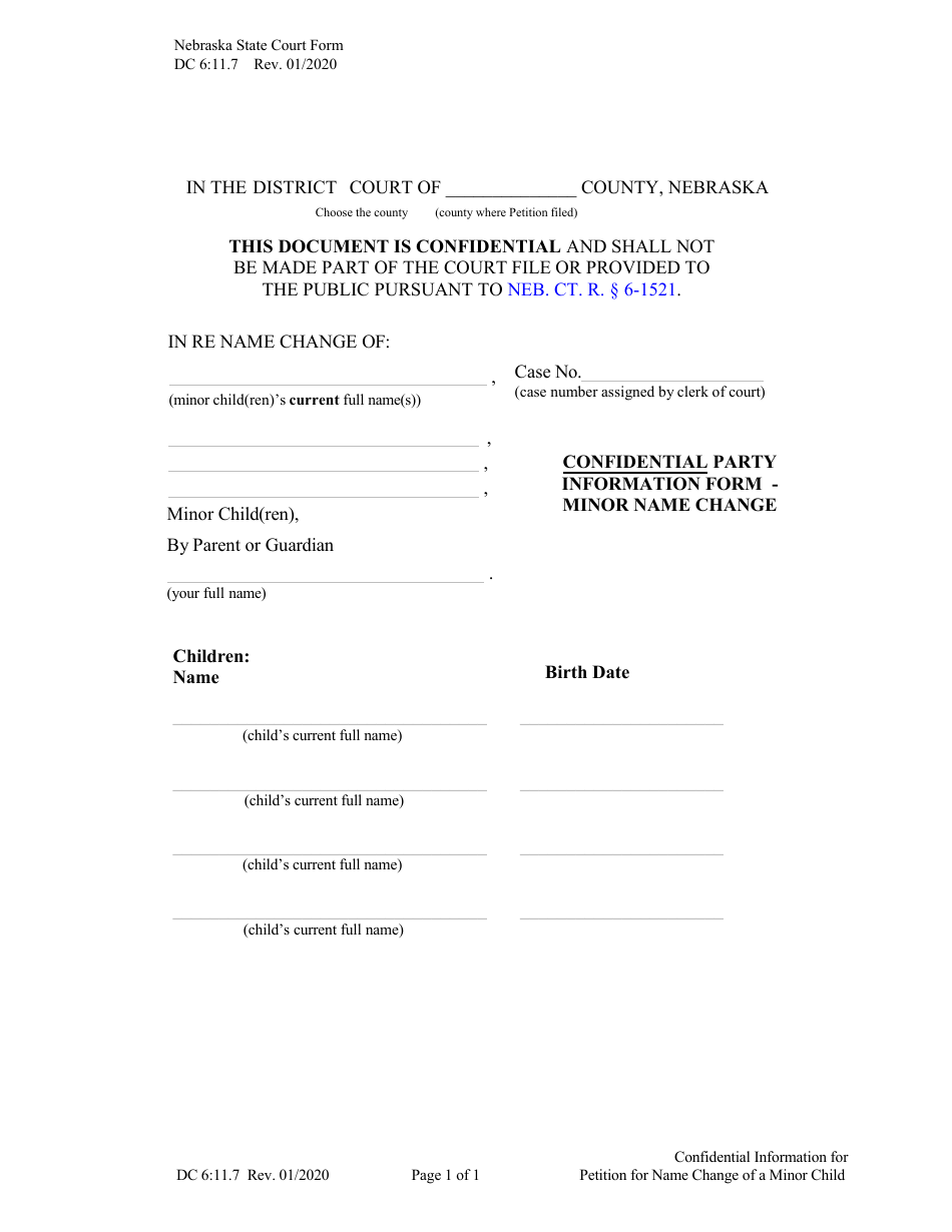 Form DC6:11.7 Confidential Party Information Form - Minor Name Change - Nebraska, Page 1