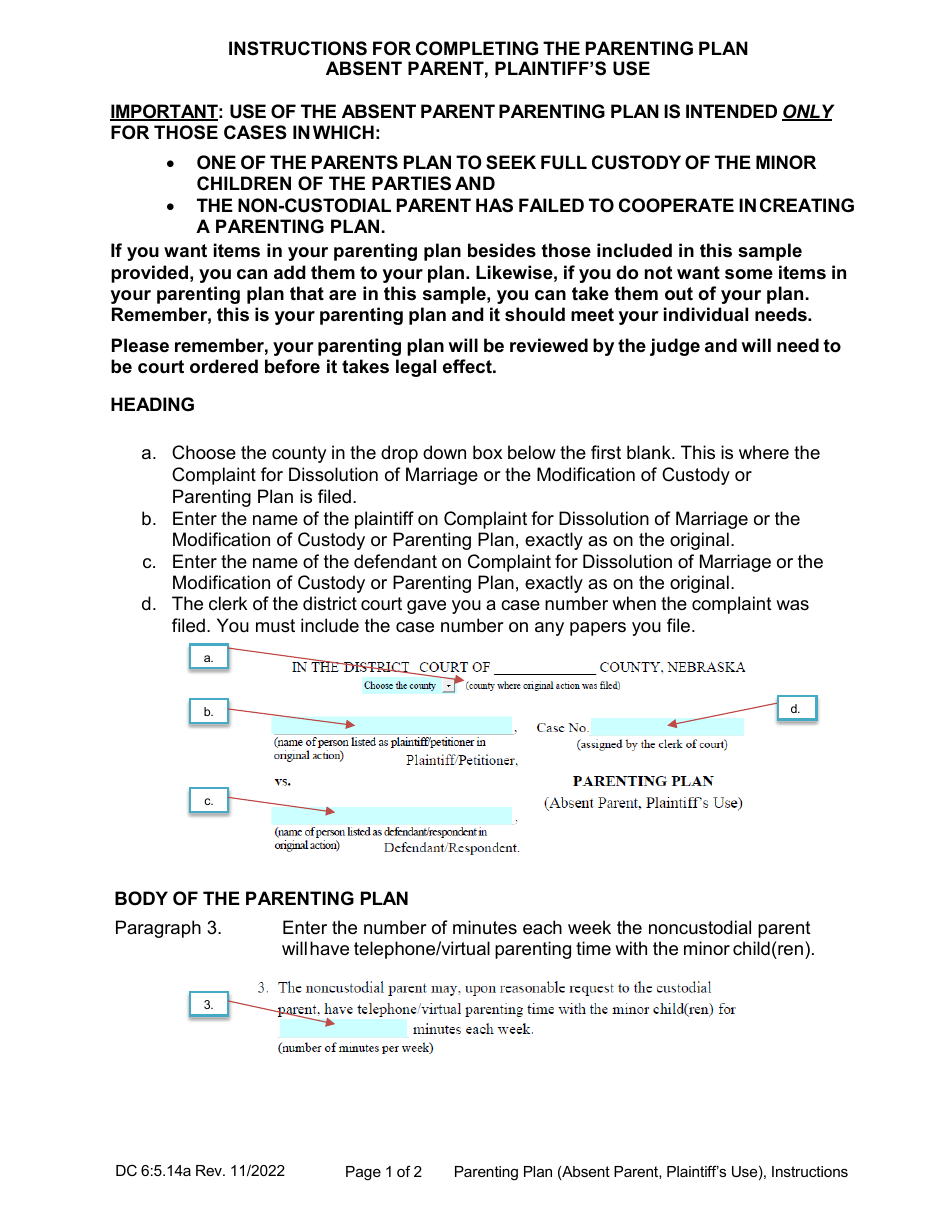 Instructions for Form DC6:5.14 Parenting Plan (Absent Parent, Plaintiffs Use) - Nebraska, Page 1