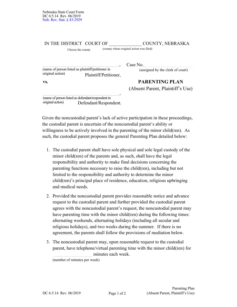 Form DC6:5.14 Parenting Plan (Absent Parent, Plaintiffs Use) - Nebraska, Page 1