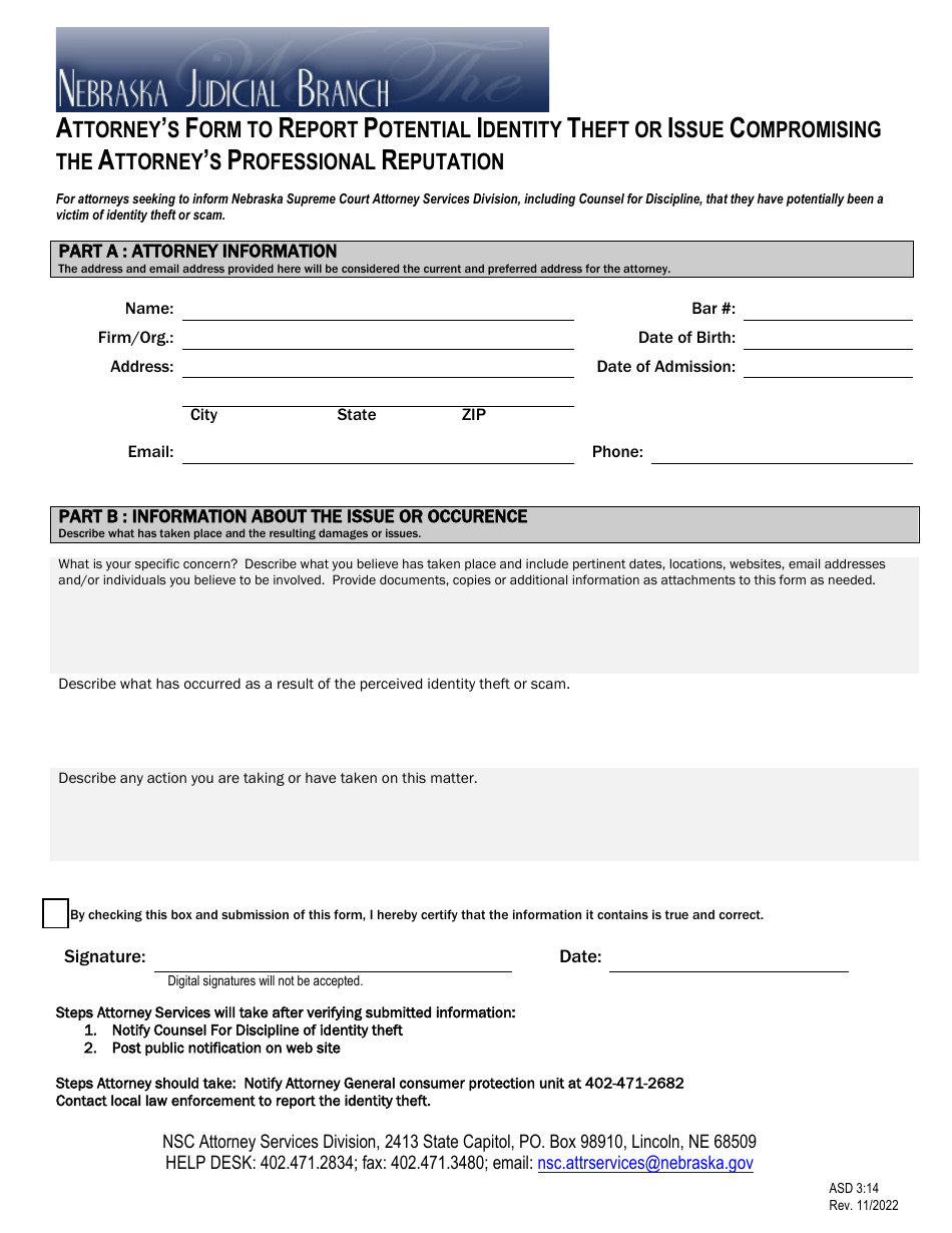 Form ASD3:14 Attorneys Form to Report Potential Identity Theft or Issue Compromising the Attorneys Professional Reputation - Nebraska, Page 1