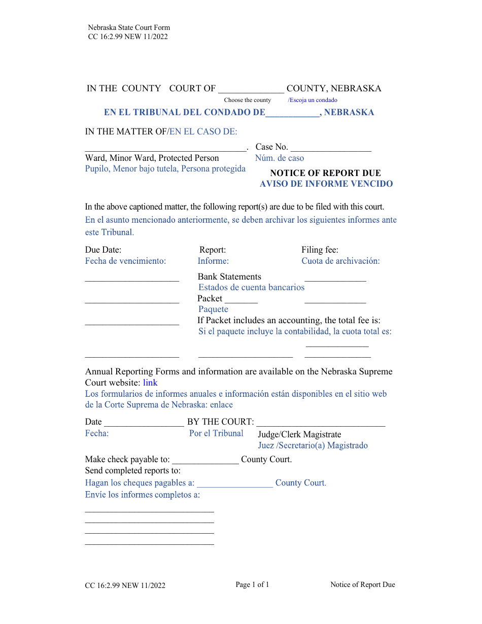 Form CC16:2.99 Notice of Report Due - Nebraska (English / Spanish), Page 1