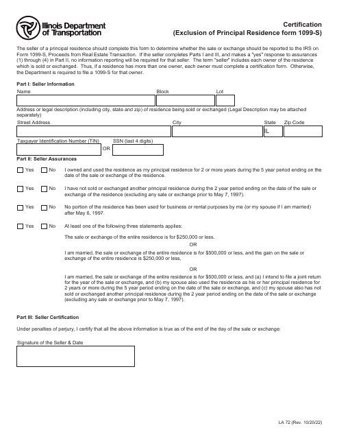 Form LA72 Certification (Exclusion of Principal Residence Form 1099-s) - Illinois