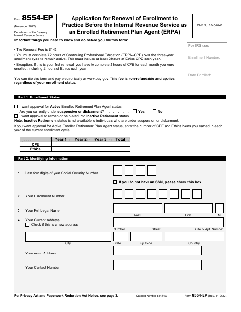 IRS Form 8554-EP Application for Renewal of Enrollment to Practice Before the Internal Revenue Service as an Enrolled Retirement Plan Agent (Erpa)