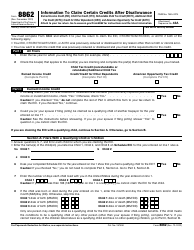 Document preview: IRS Form 8862 Information to Claim Certain Credits After Disallowance - Earned Income Credit (Eic), Child Tax Credit (Ctc), Refundable Child Tax Credit (Rctc), Additional Child Tax Credit (Actc), Credit for Other Dependents (Odc), and American Opportunity Tax Credit (Aotc)