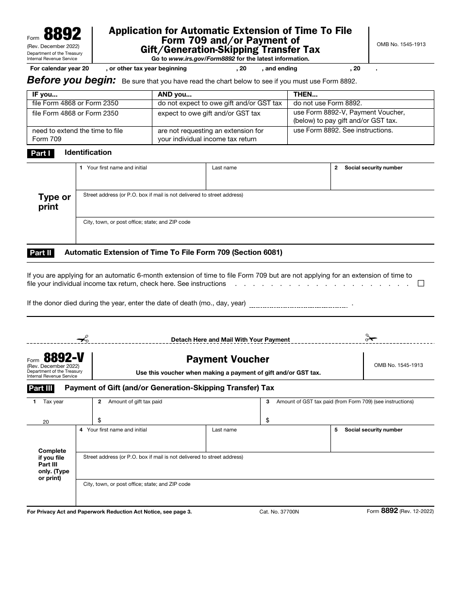 IRS Form 8892 Application for Automatic Extension of Time to File Form 709 and / or Payment of Gift / Generation-Skipping Transfer Tax, Page 1