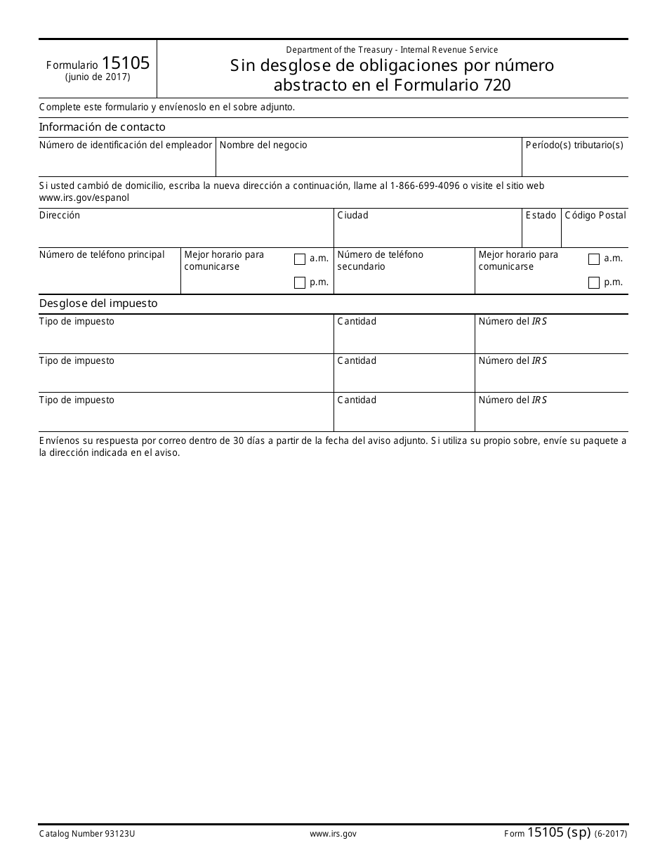 IRS Formulario 15105 (SP) Sin Desglose De Obligaciones Por Numero Abstracto En El Formulario 720 (Spanish), Page 1