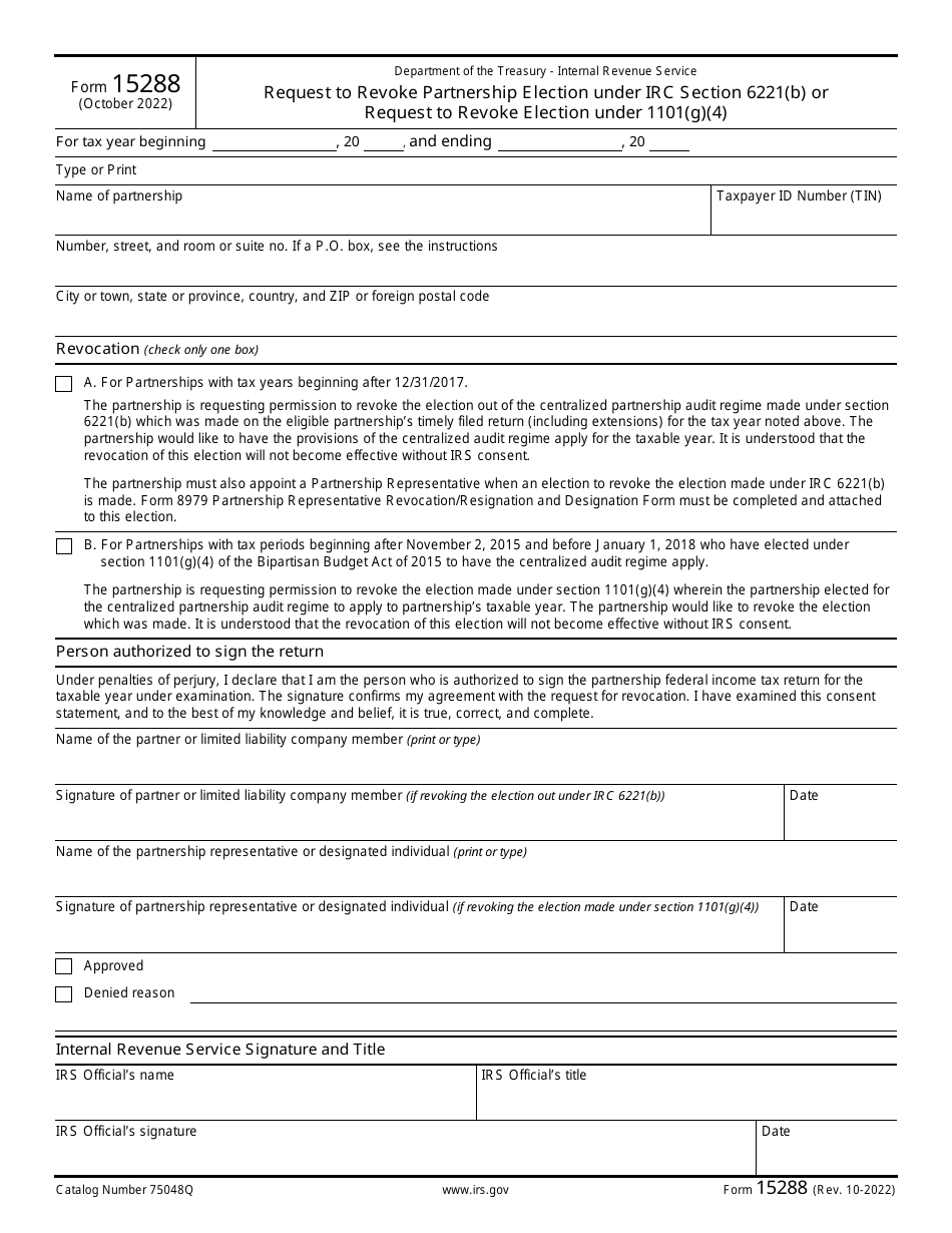 IRS Form 15288 Request to Revoke Partnership Election Under IRC Section 6221(B) or Request to Revoke Election Under 1101(G)(4), Page 1